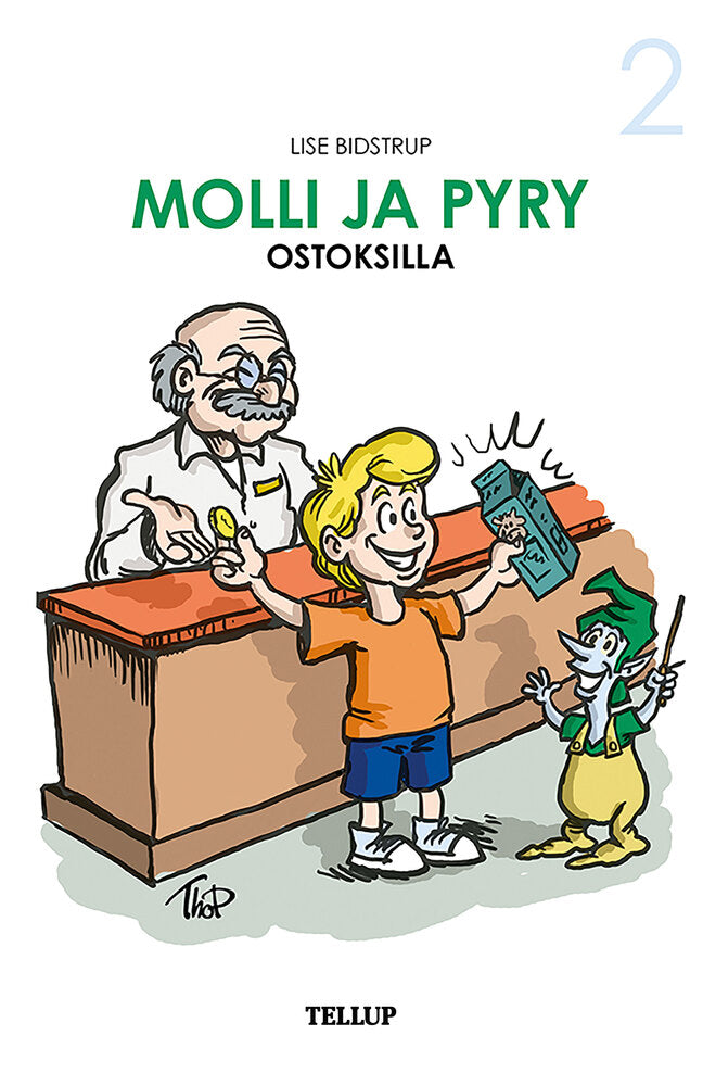 Molli ja Pyry #2: Molli ja Pyry ostoksilla - Molli ja Pyry