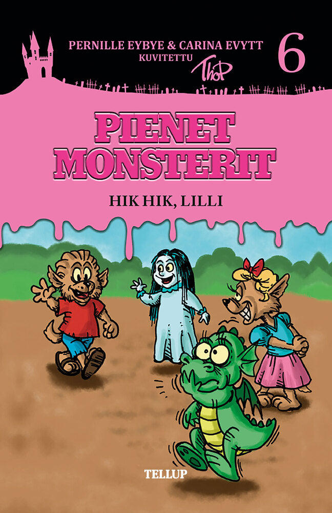 Pienet Monsterit #6: Hik hik, Lilli - Pienet Monsterit