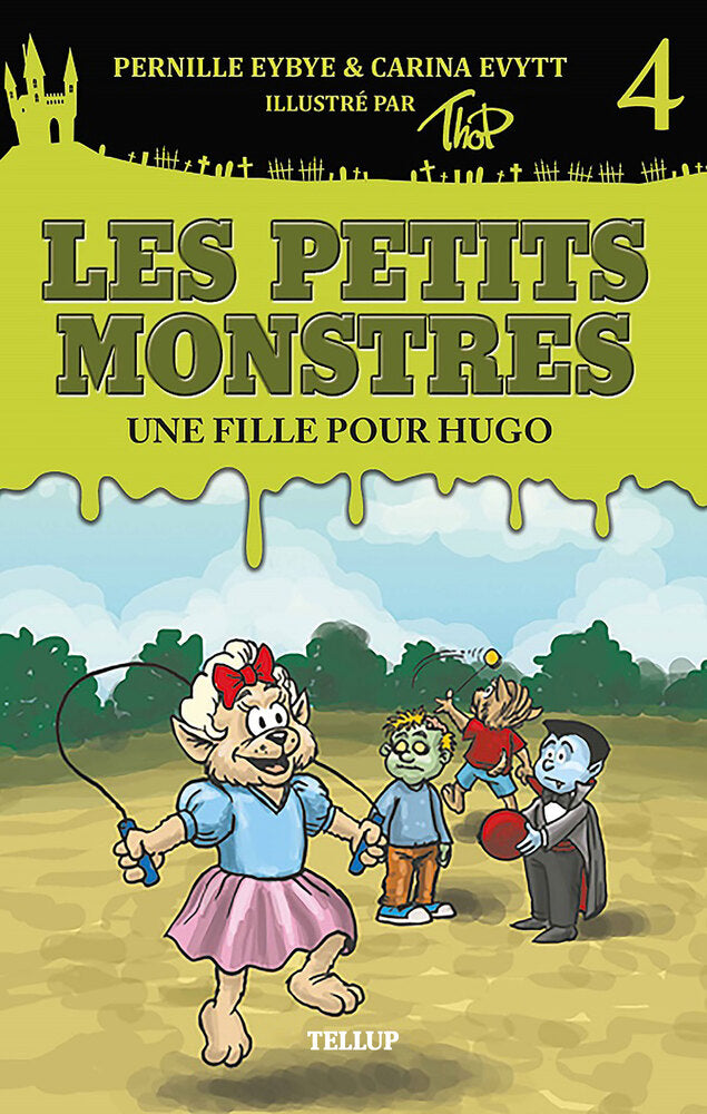 Les petits monstres #4: Une fille pour Hugo - Les petits monstres