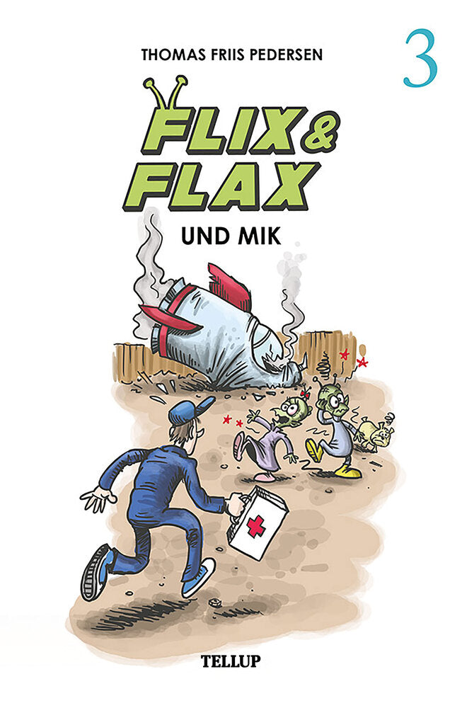 Flix & Flax #3: Flix & Flax und Mik - Flix & Flax