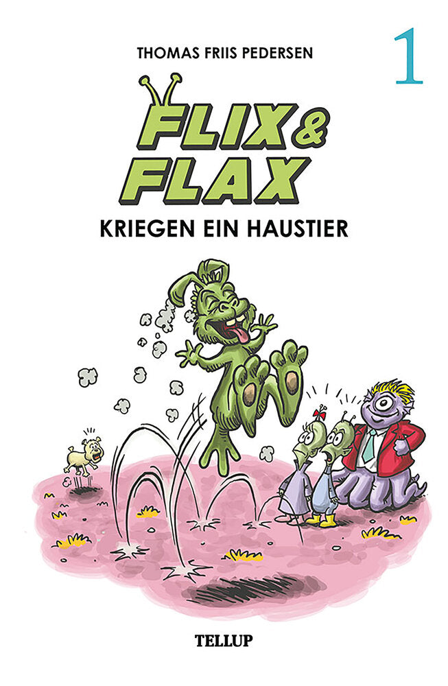 Flix & Flax #1: Flix & Flax kriegen ein Haustier - Flix & Flax
