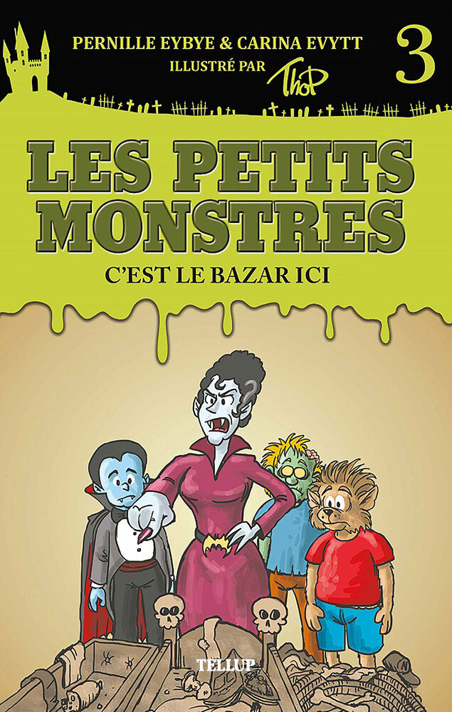 Les petits monstres #3: C’est le bazar ici - Les petits monstres