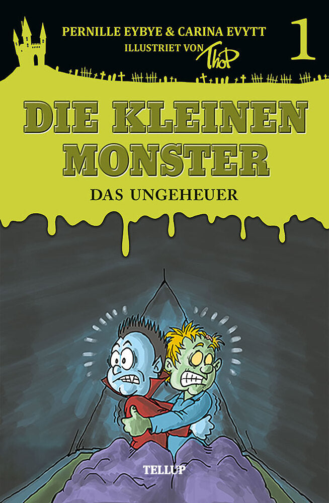 Die kleinen Monster #1: Das Ungeheuer - Die kleinen Monster