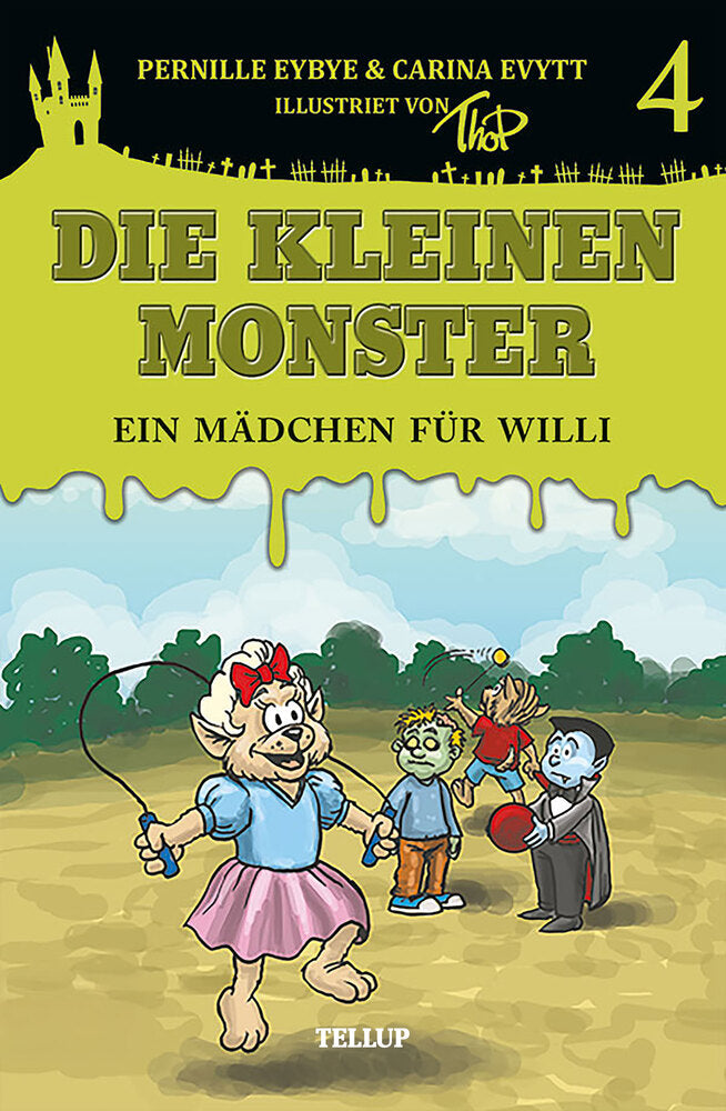 Die kleinen Monster #4: Ein Mädchen für Willi - Die kleinen Monster