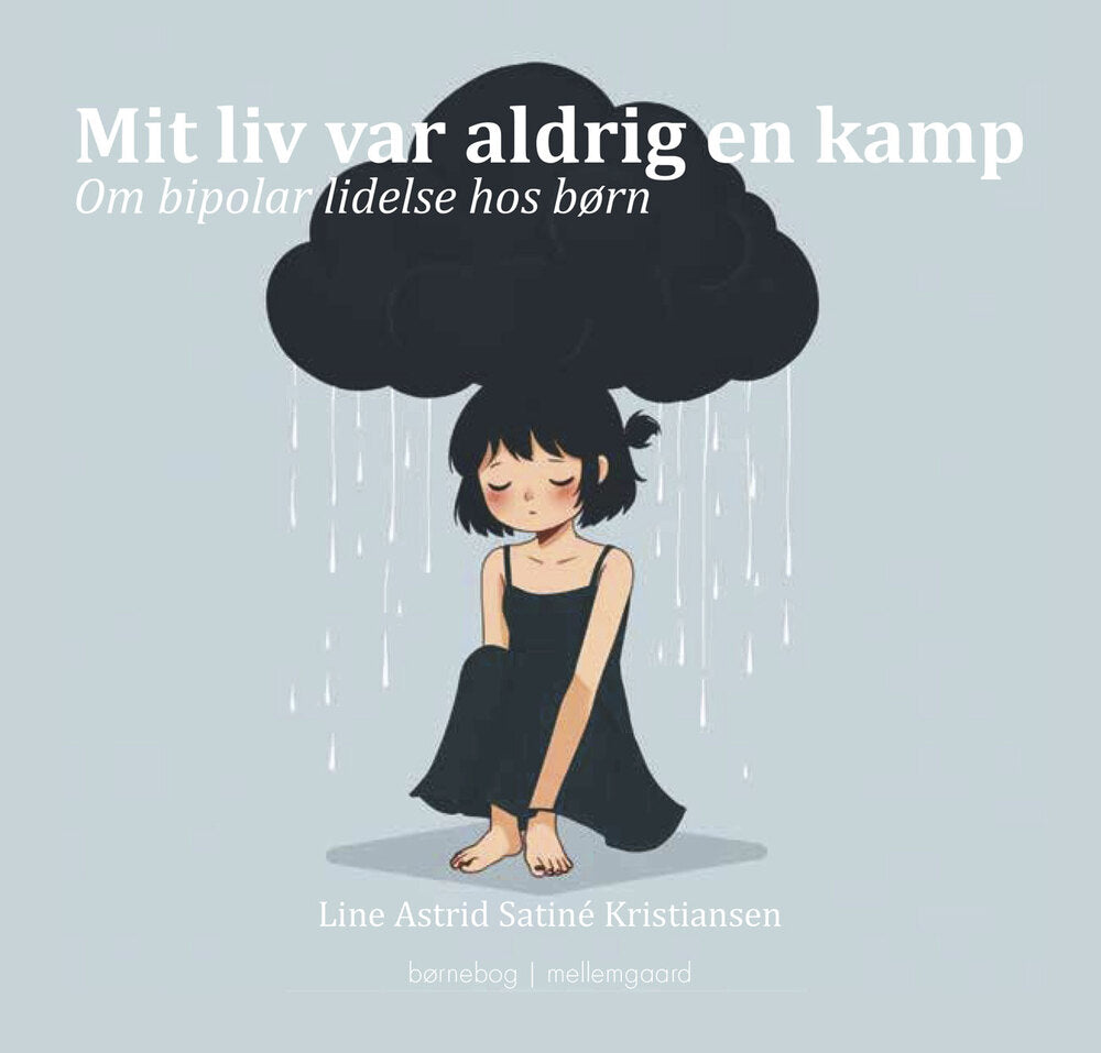 Mit liv var aldrig en kamp