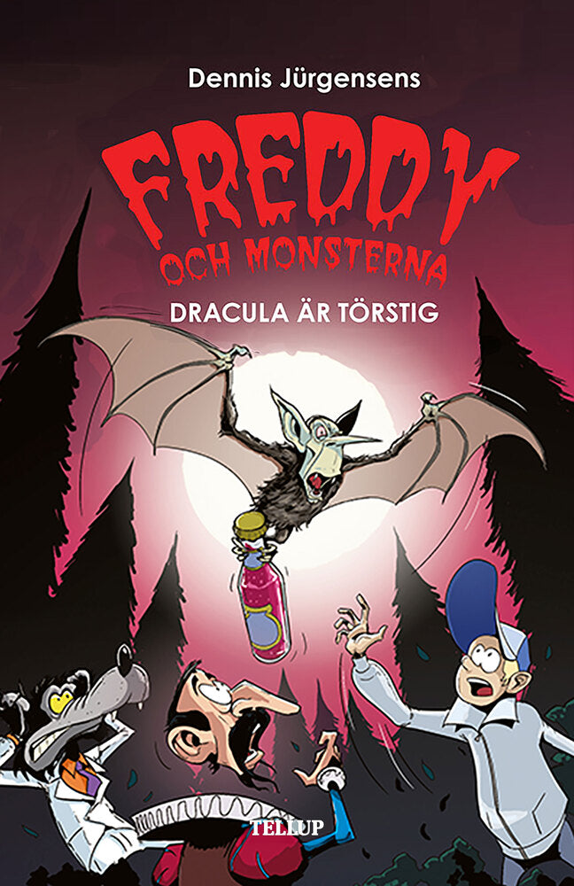 Freddy och monsterna #3: Dracula är törstig - Freddy och monsterna
