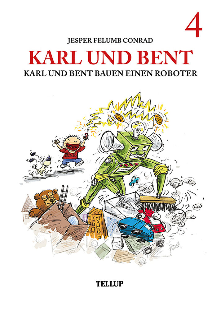 Karl und Bent #4: Karl und Bent bauen einen Roboter - Karl und Bent