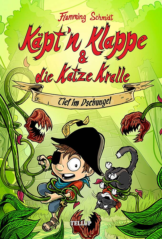 Käpt’n Klappe und die Katze Kralle #3: Tief im Dschungel - Käpt’n Klappe und die Katze Kralle