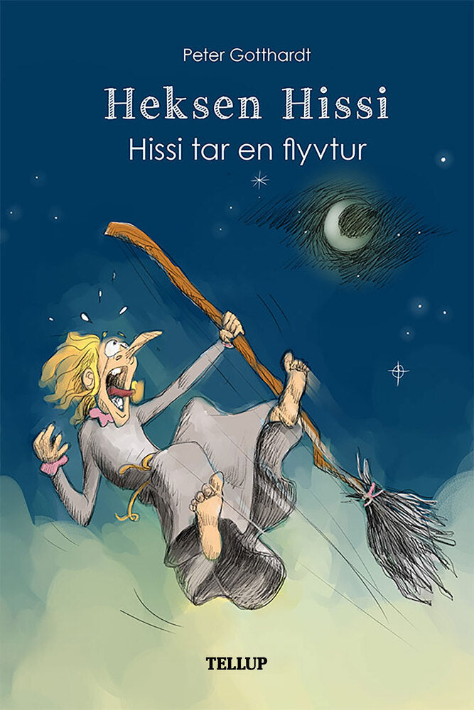 Heksen Hissi #4: Hissi tar en flytur - Heksen Hissi
