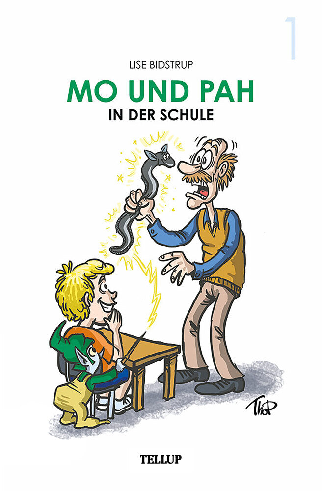Mo und Pah #1: Mo und Pah in der Schule - Mo und Pah
