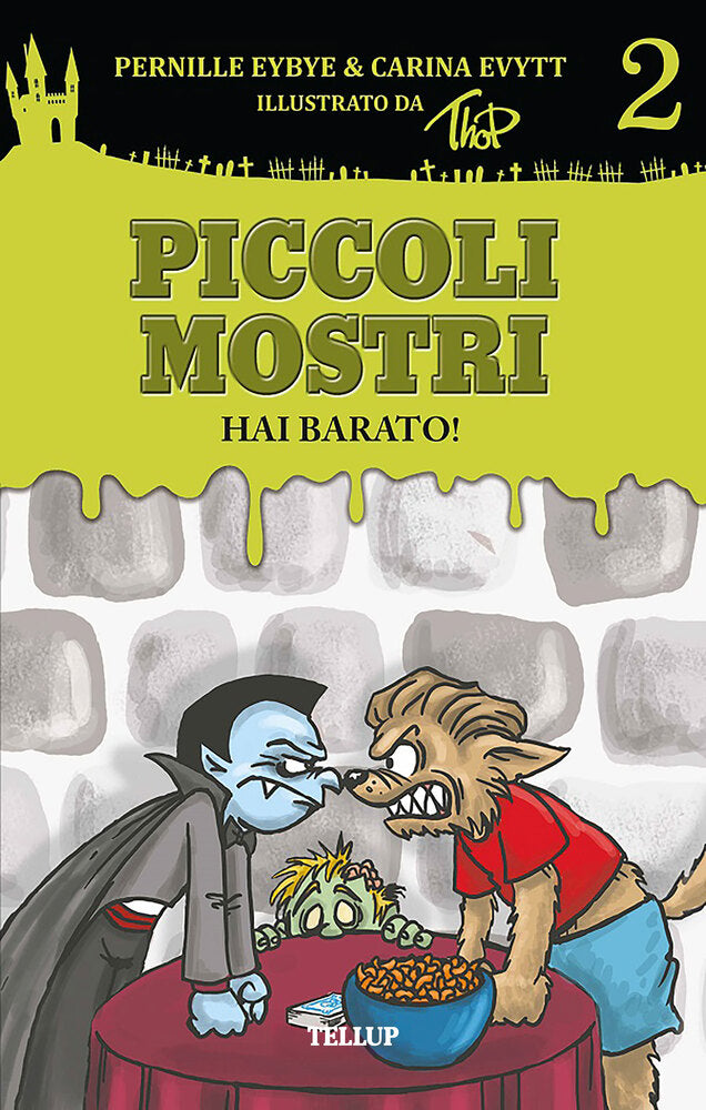 Piccoli mostri #2: Bugiardo! - Piccoli mostri