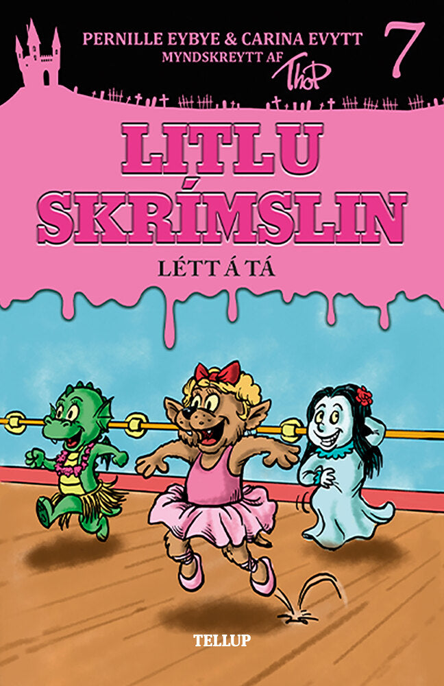 Litlu skrímslin #7: Létt á tá - Litlu skrímslin