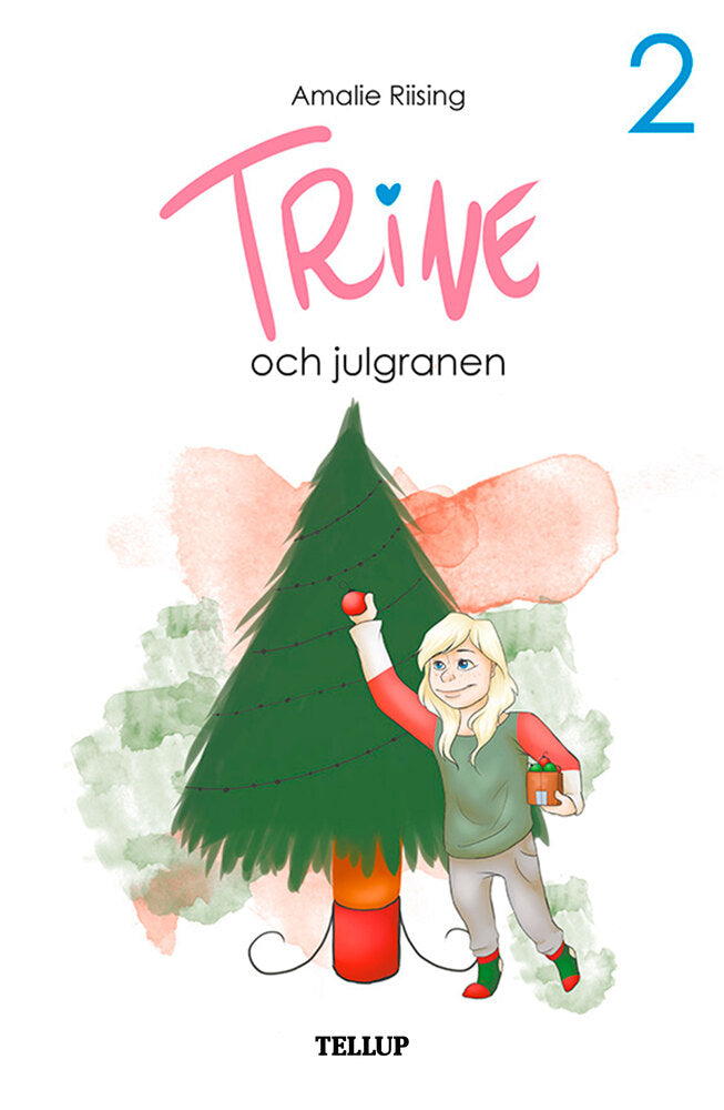 Trine #2: Trine och julgranen - Trine