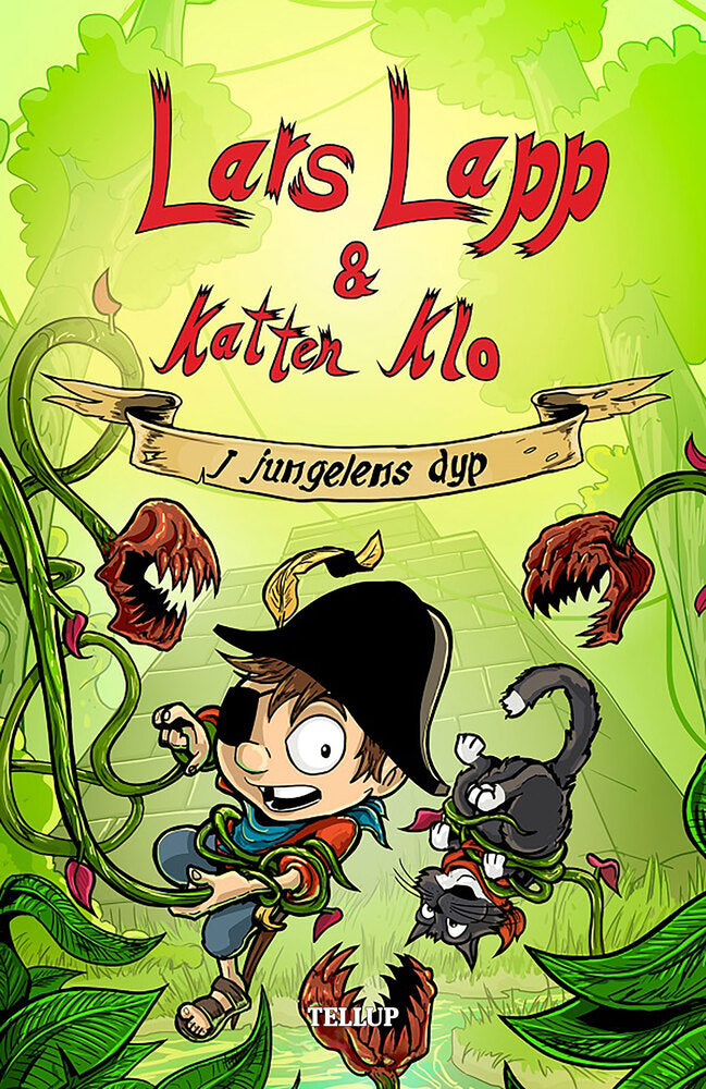Lars Lapp & Katten Klo #3: I jungelens dyp - Lars Lapp & Katten Klo