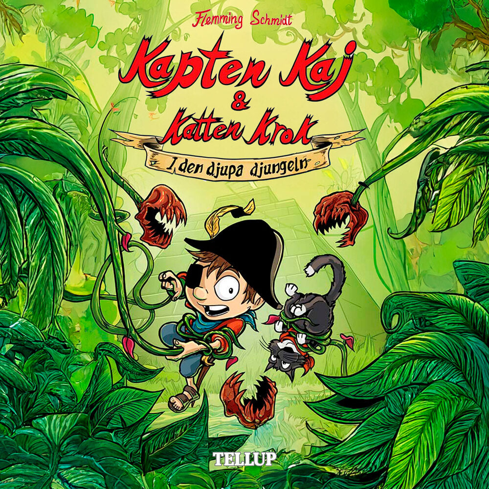 Kapten Kaj & Katten Krok #3: I den djupa djungeln - Kapten Kaj & Katten Krok