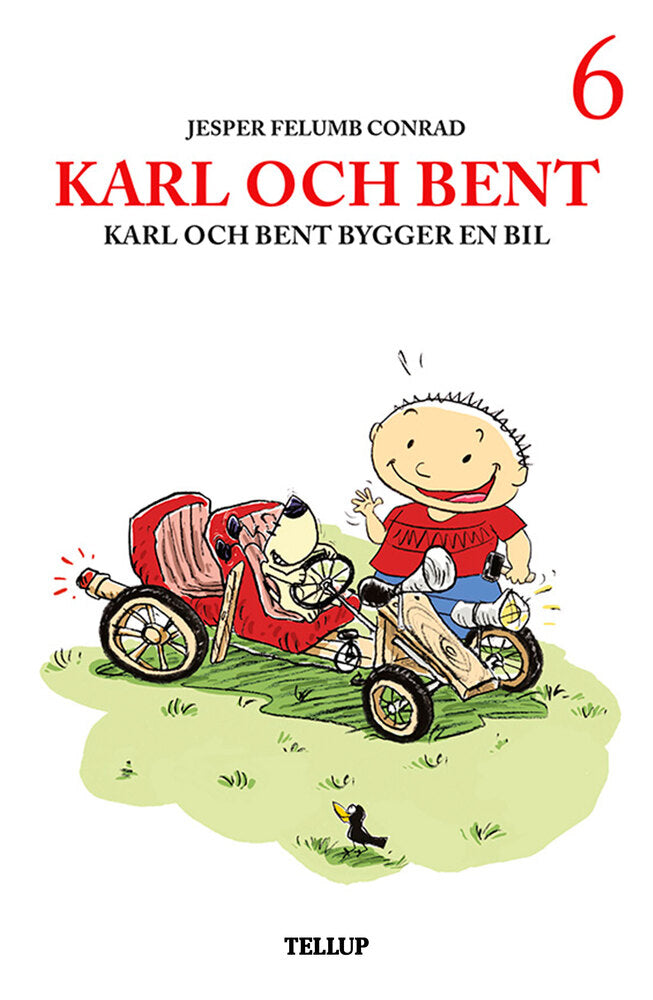 Karl och Bent #6: Karl och Bent bygger en bil - Karl och Bent