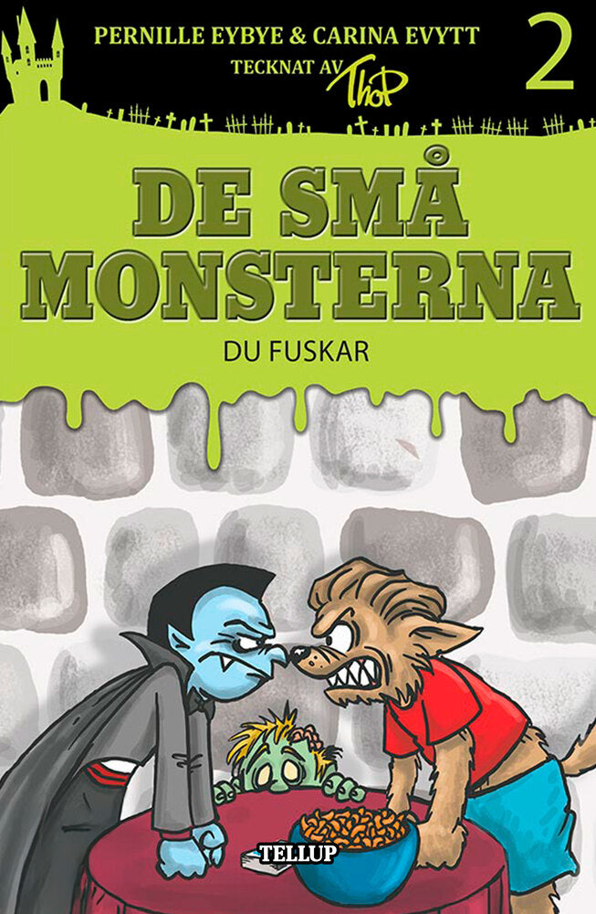 De små monsterna #2: Du fuskar - De små monsterna