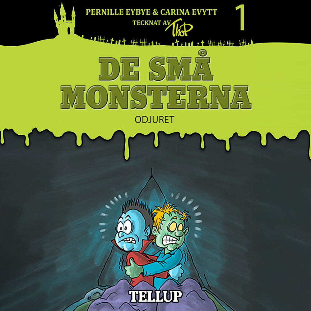 De små monsterna #1: Odjuret - De små monsterna