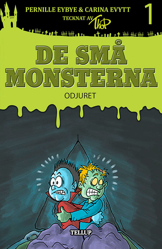 De små monsterna #1: Odjuret - De små monsterna