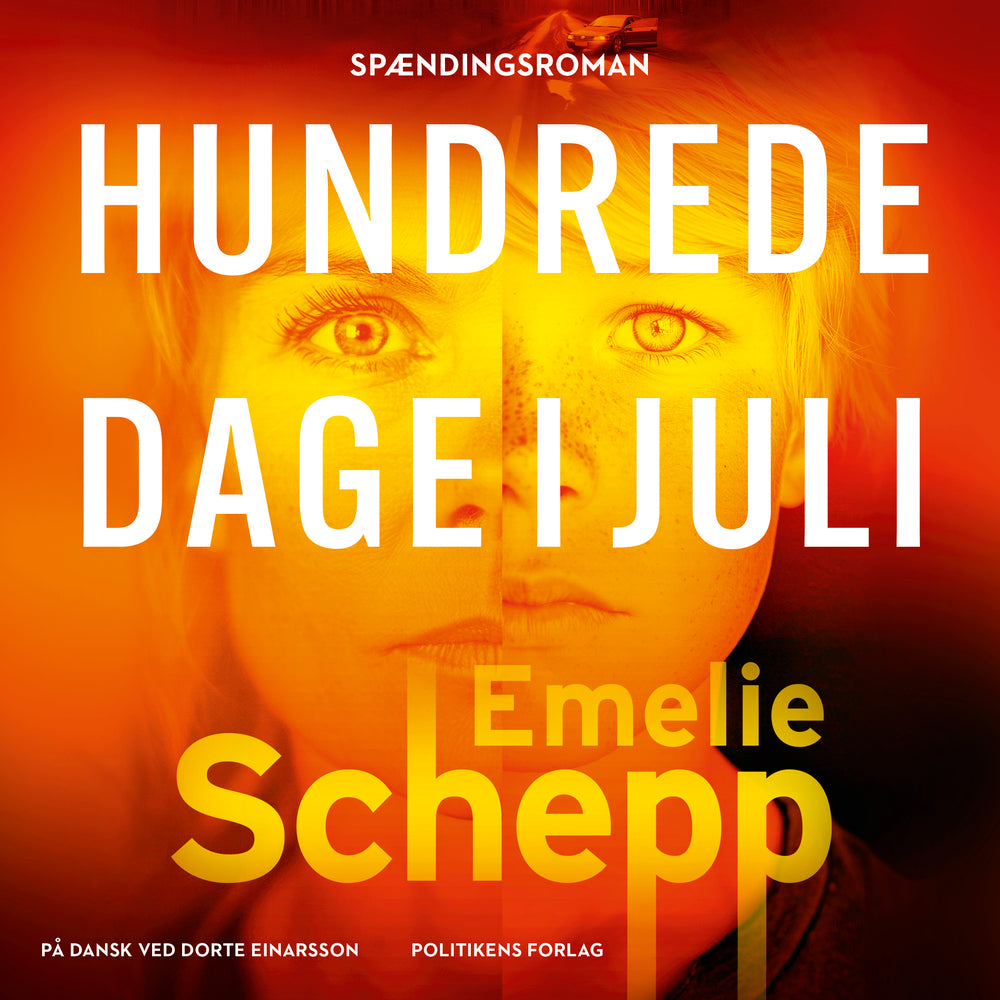 Hundrede dage i juli
