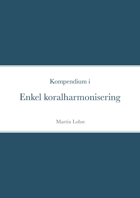 Kompendium i enkel koralharmonisering