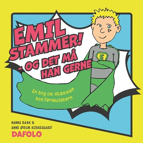 Emil stammer – og det må han gerne