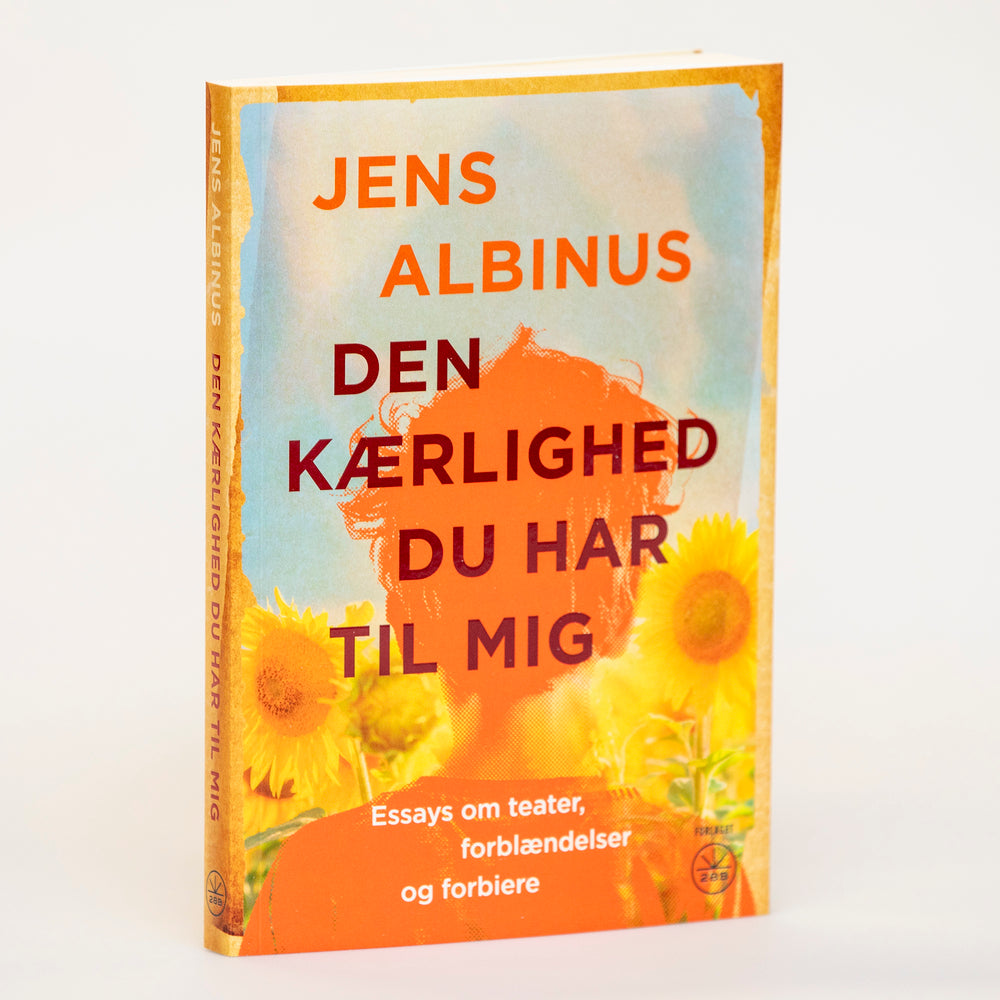 Den kærlighed du har til mig