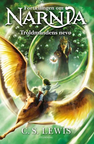 Narnia 1 - Troldmandens nevø