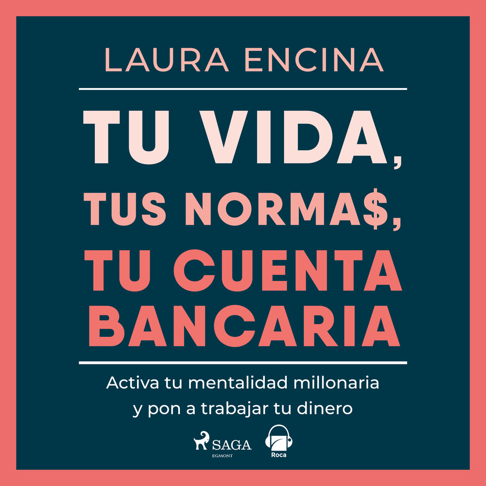Tu vida, tus normas, tu cuenta bancaria