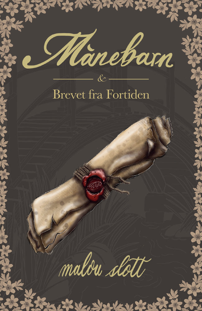 Månebarn & Brevet fra Fortiden