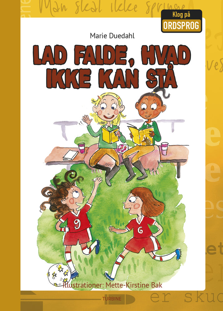Lad falde, hvad ikke kan stå