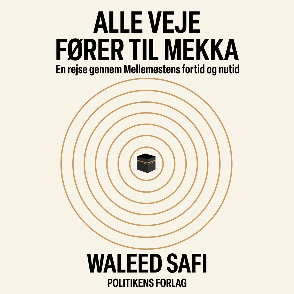 Alle veje fører til Mekka