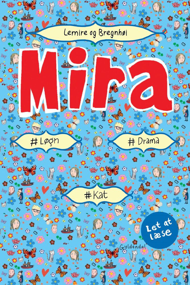 Mira - #løgn #kat #drama. Let at læse - Mira -