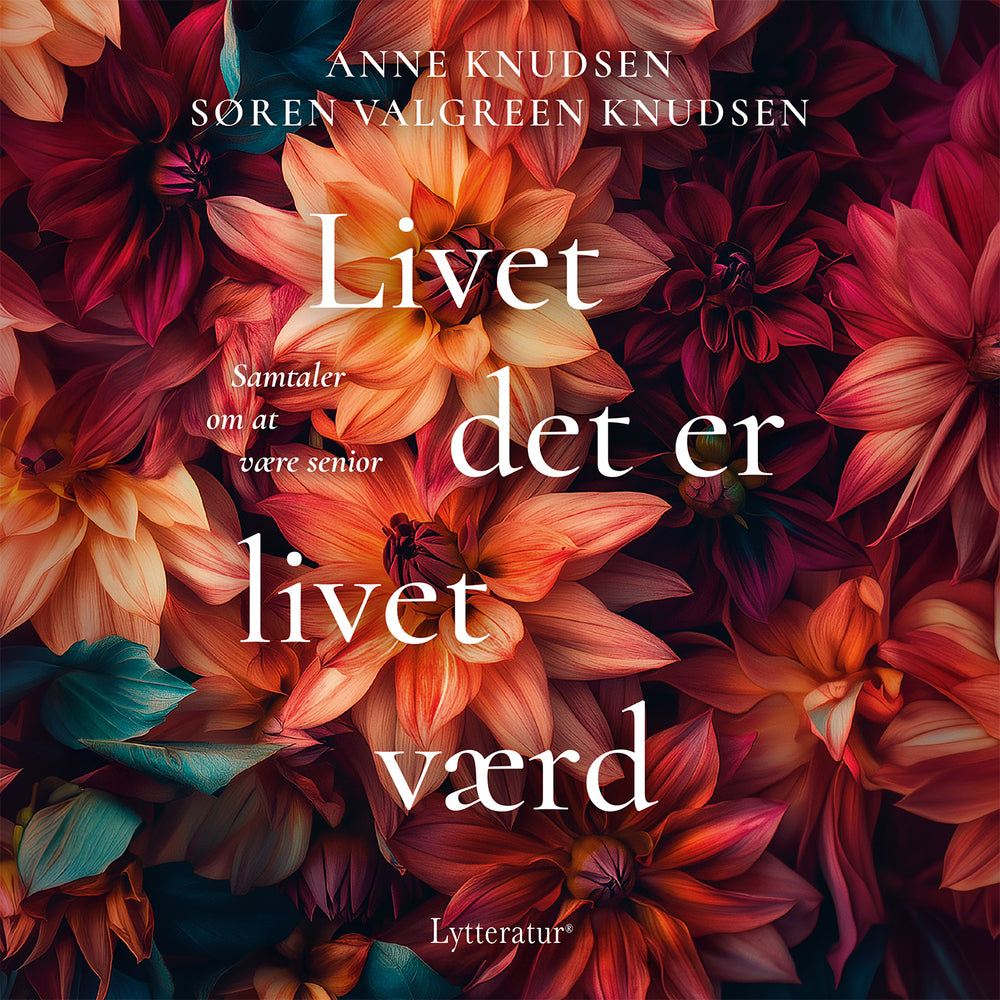Livet det er livet værd