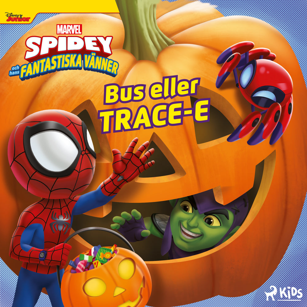 Spidey och hans fantastiska vänner – Bus eller TRACE-E