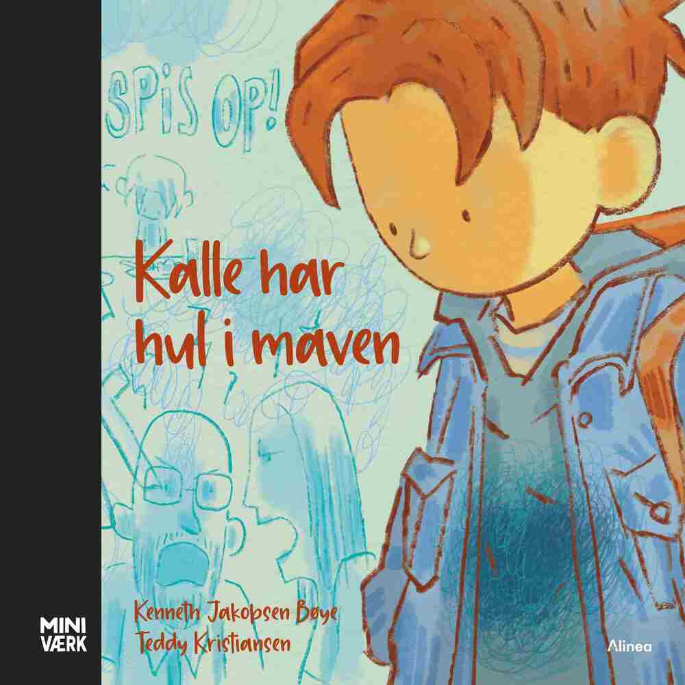 Kalle har hul i maven