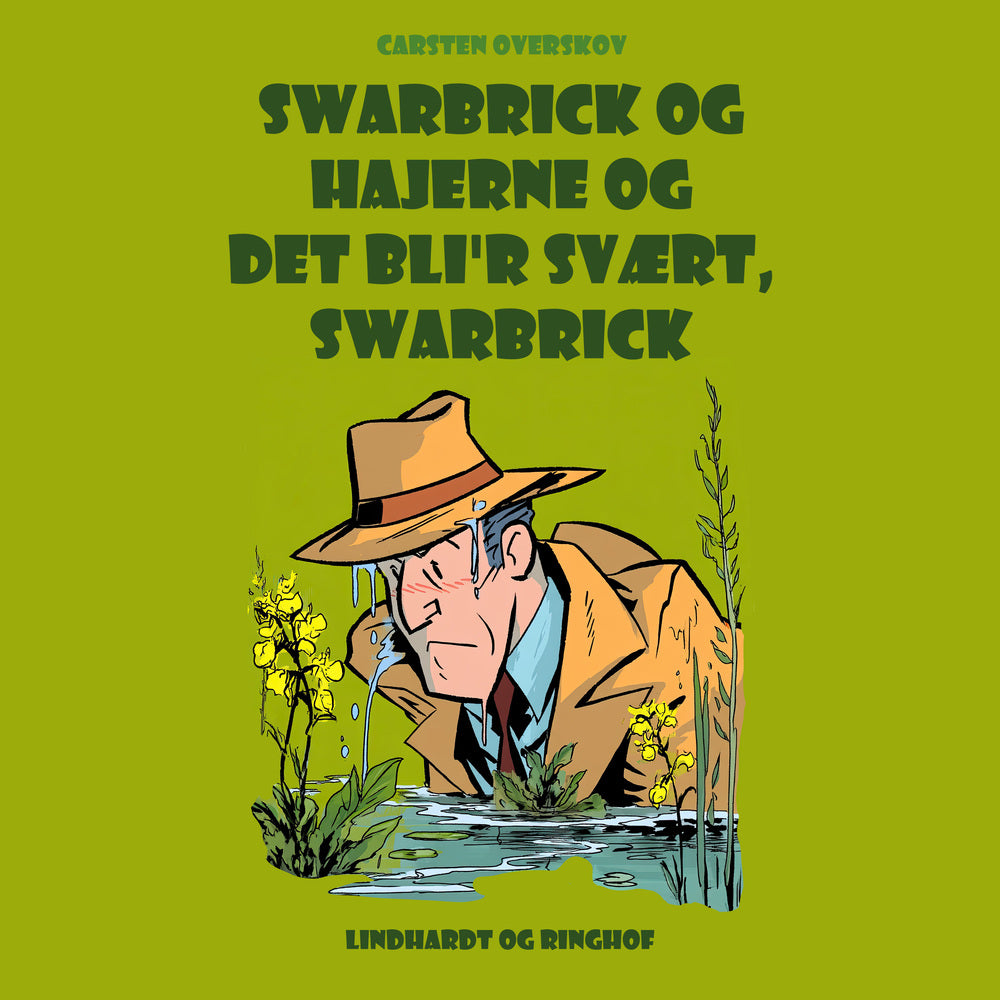 Swarbrick og hajerne og Det bli'r svært, Swarbrick