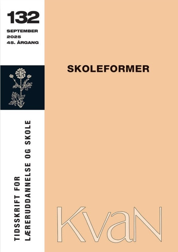 KvaN 132 -  Skoleformer