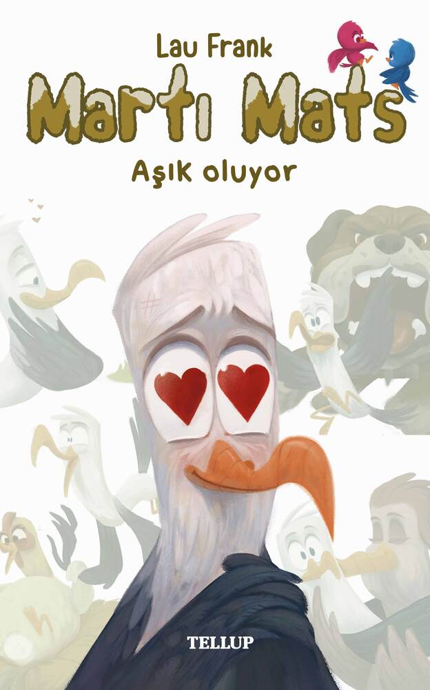 Martı Mats #3: Mats aşık oluyor - Martı Mats