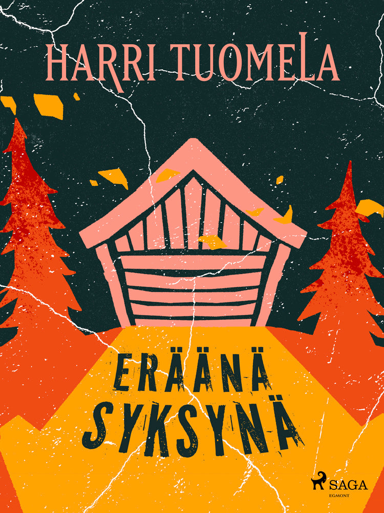 Eräänä syksynä