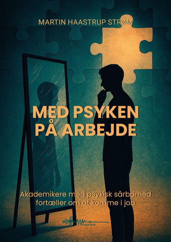 Med psyken på arbejde
