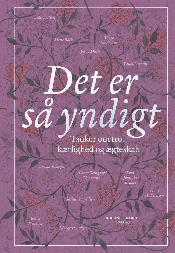 Det er så yndigt