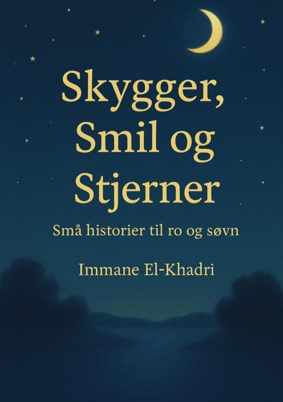 Skygger, smil og stjerner
