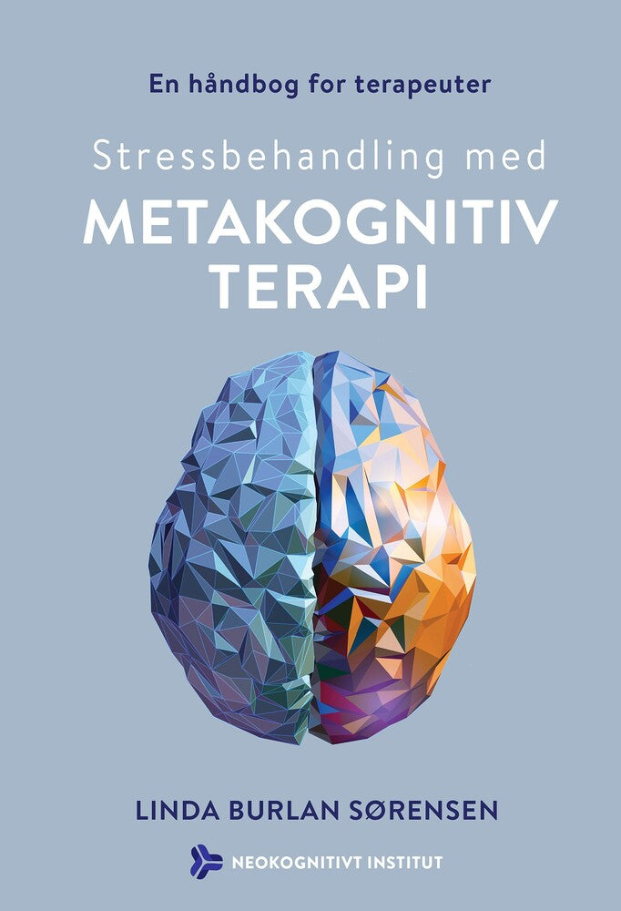 Stressbehandling med metakognitiv terapi