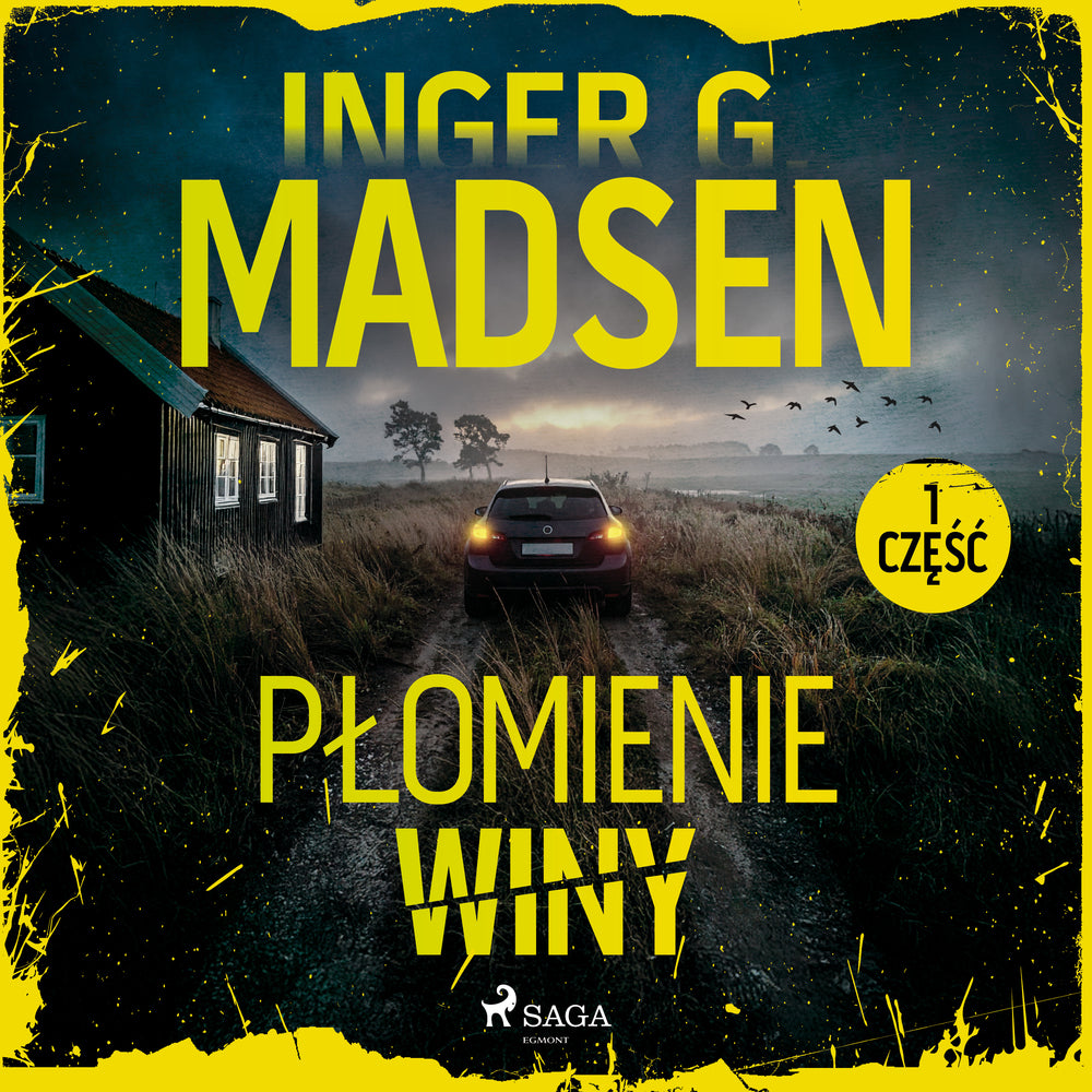 Płomienie winy: część 1