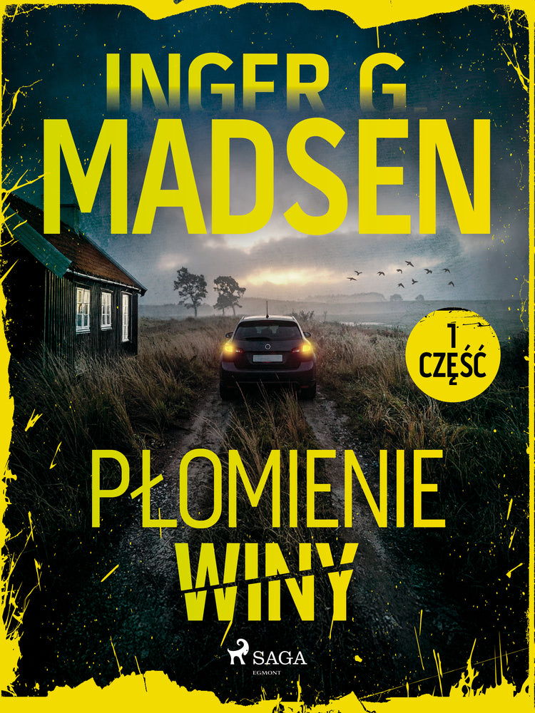 Płomienie winy: część 1