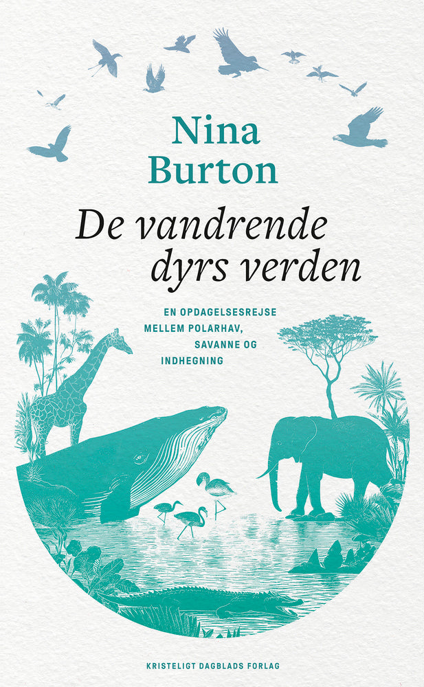 De vandrende dyrs verden