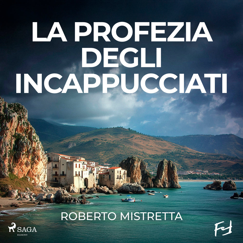 La profezia degli incappucciati. Un nuovo caso per il maresciallo Bonanno