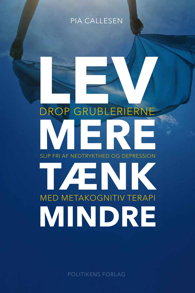 D1 Lev mere tænk mindre