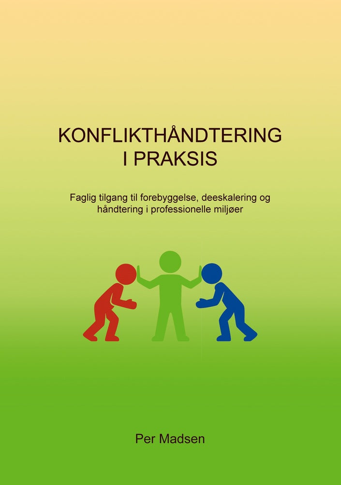 Konflikthåndtering i Praksis
